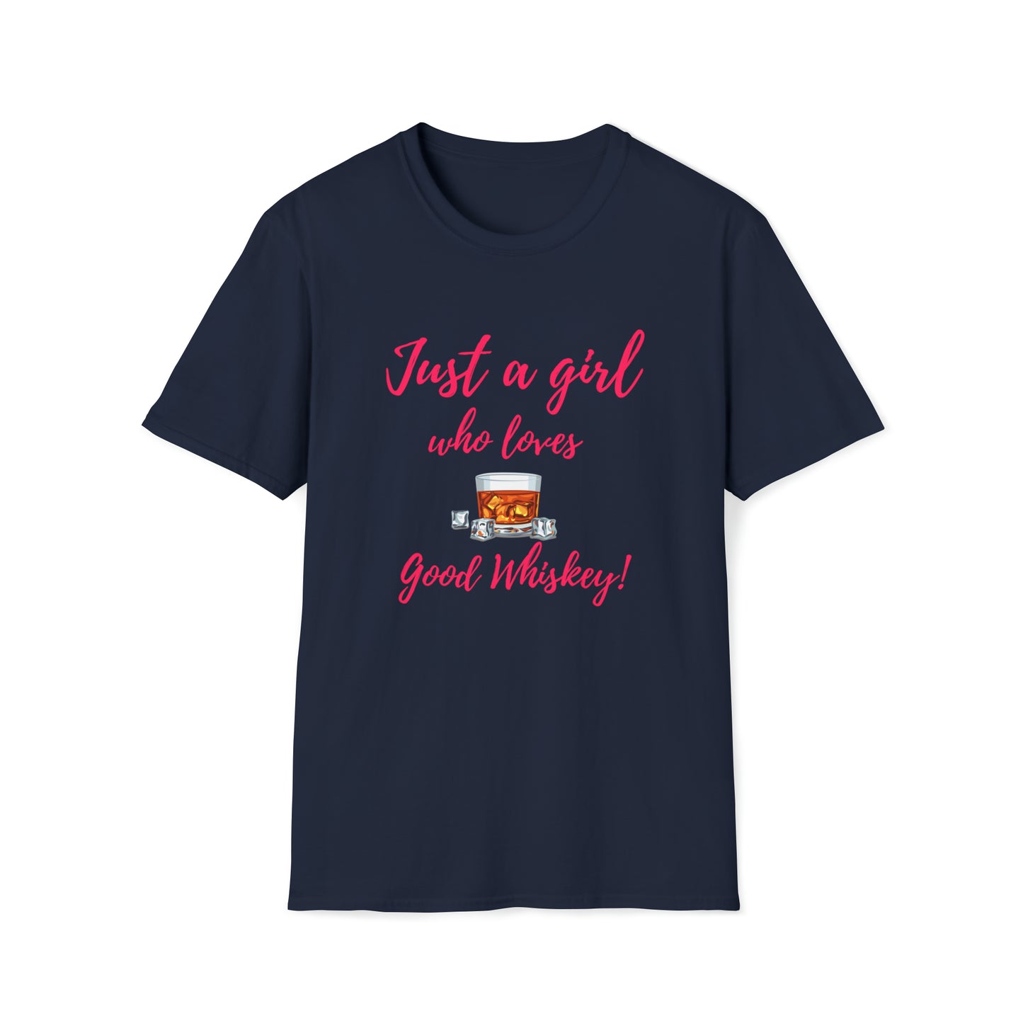 Just a girl who loves whiskey - Unisex Softstyle T-Shirt