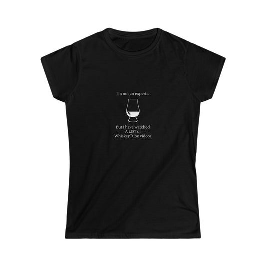 I'm Not An Expert! Women's Softstyle Tee (multiple colors available)